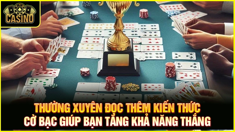 07 Cách chơi casino luôn thắng - Tư duy cờ bạc on top 15