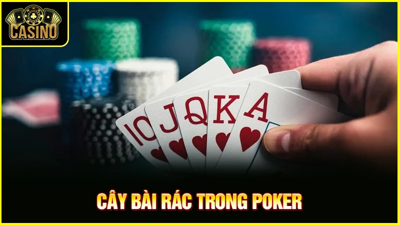 Bài rác trong poker là gì? Cách phát hiện bài rác trong poker 28