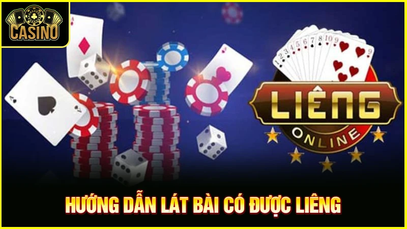 Cách chia bài được liêng | Mẹo cô bài nhận lá tốt, điểm cao 13