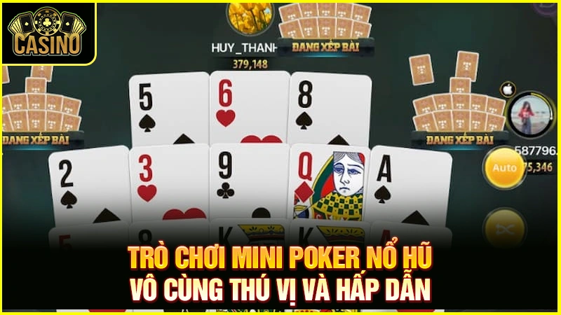 Mini Poker là gì? Luật chơi & hướng dẫn quay game nổ hũ 37